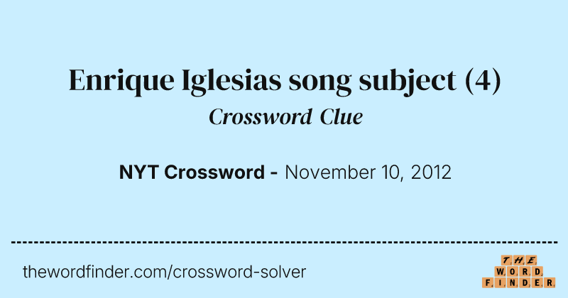 Enrique Iglesias song subject crossword clue image
