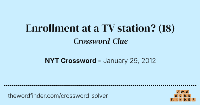 Enrollment at a TV station? crossword clue image