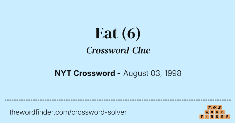 Eat crossword clue image