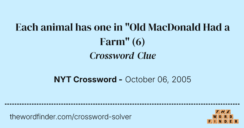 Each animal has one in "Old MacDonald Had a Farm" crossword clue image