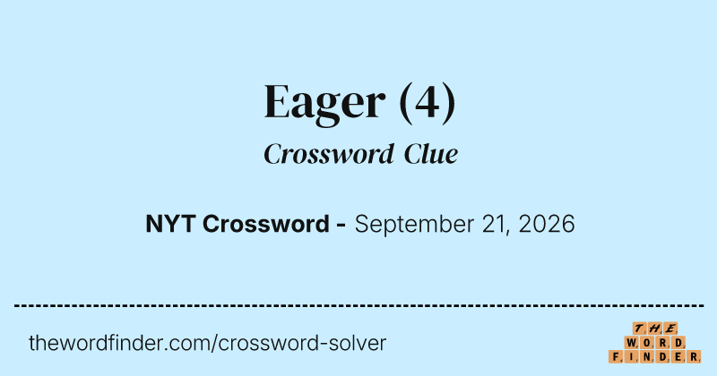 Eager crossword clue image