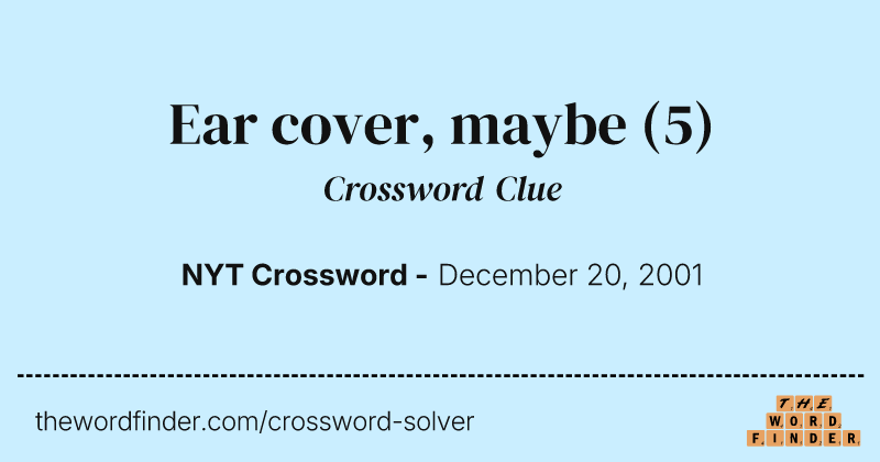Ear cover, maybe crossword clue image