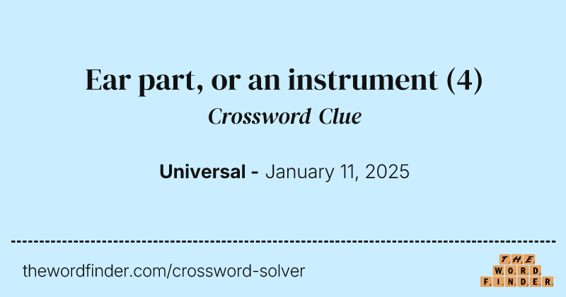 Ear part, or an instrument crossword clue image