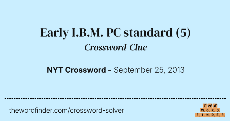 Early I.B.M. PC standard crossword clue image