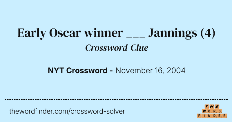 Early Oscar winner ___ Jannings crossword clue image