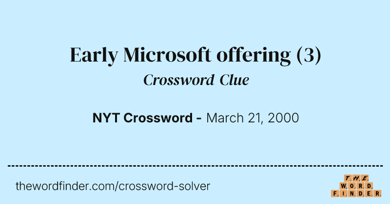 Early Microsoft offering crossword clue image