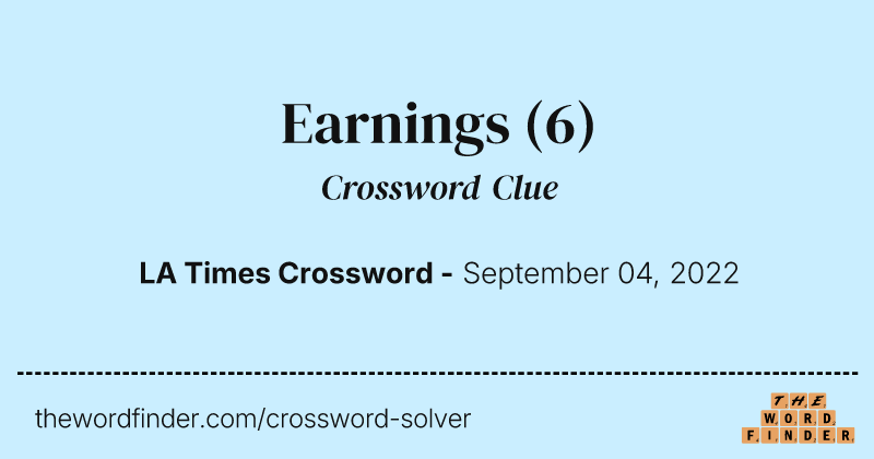 Earnings crossword clue image