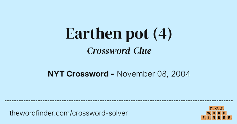 Earthen pot crossword clue image