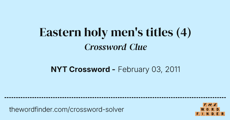 Eastern holy men's titles crossword clue image
