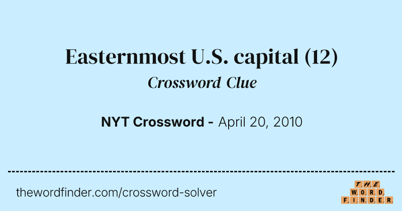 Easternmost U.S. capital crossword clue image