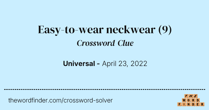 Easy-to-wear neckwear crossword clue image