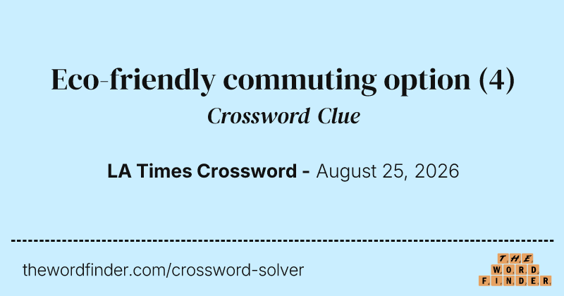 Eco-friendly commuting option crossword clue image