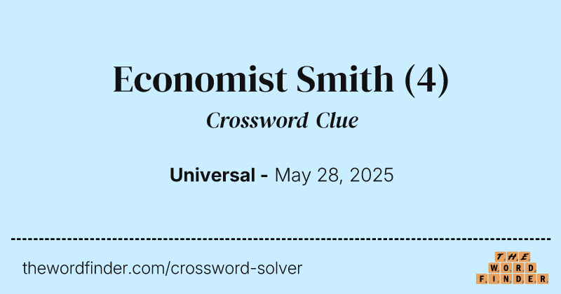 Economist Smith crossword clue image