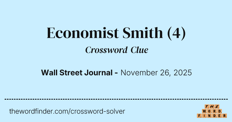 Economist Smith crossword clue image