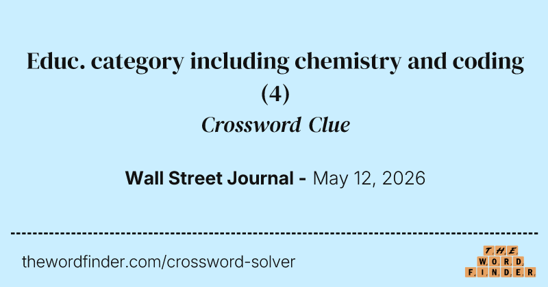 Educ. category including chemistry and coding crossword clue image