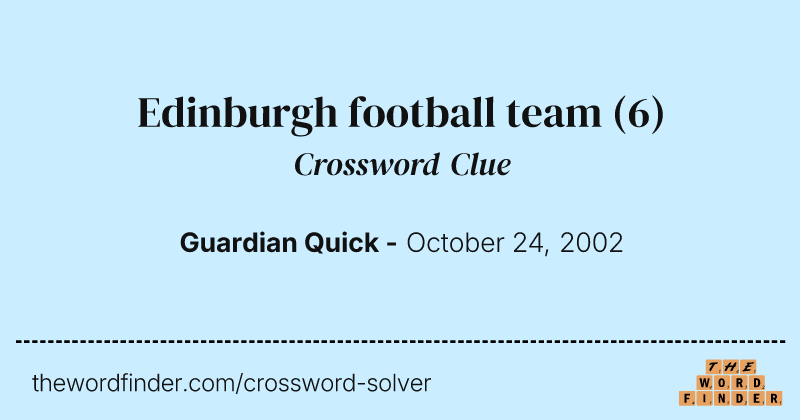 Edinburgh football team crossword clue image