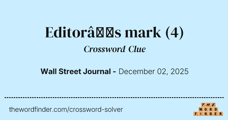 Editor’s mark crossword clue image