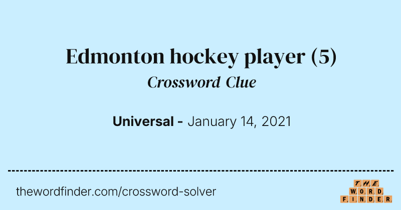 Edmonton hockey player crossword clue image