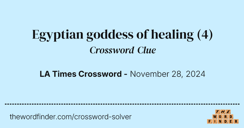 Egyptian goddess of healing crossword clue image