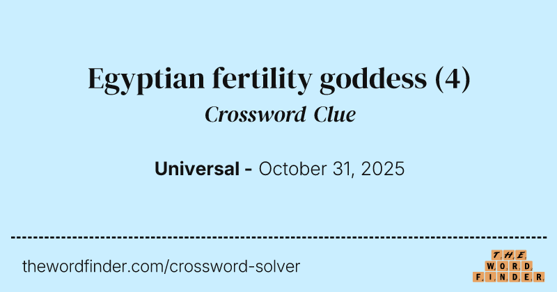 Egyptian fertility goddess crossword clue image
