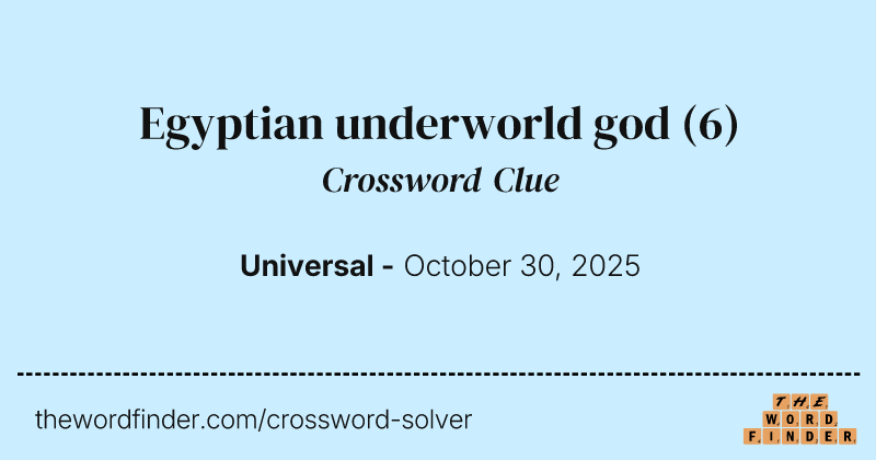 Egyptian underworld god crossword clue image