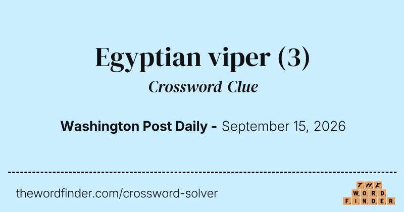 Egyptian viper crossword clue image