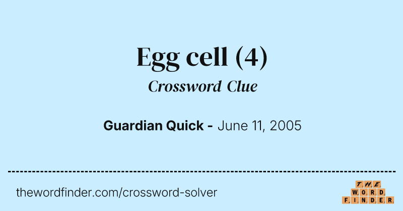 Egg cell crossword clue image