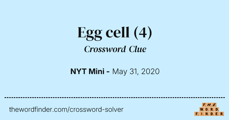 Egg cell crossword clue image