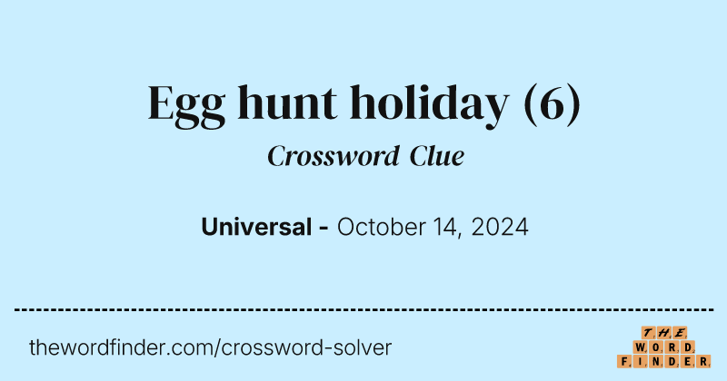 Egg hunt holiday crossword clue image