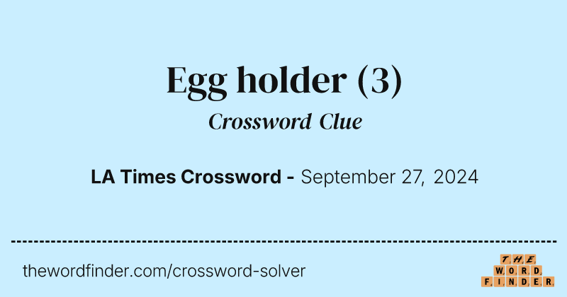 Egg holder crossword clue image