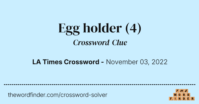 Egg holder crossword clue image