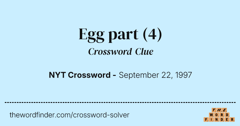 Egg part crossword clue image