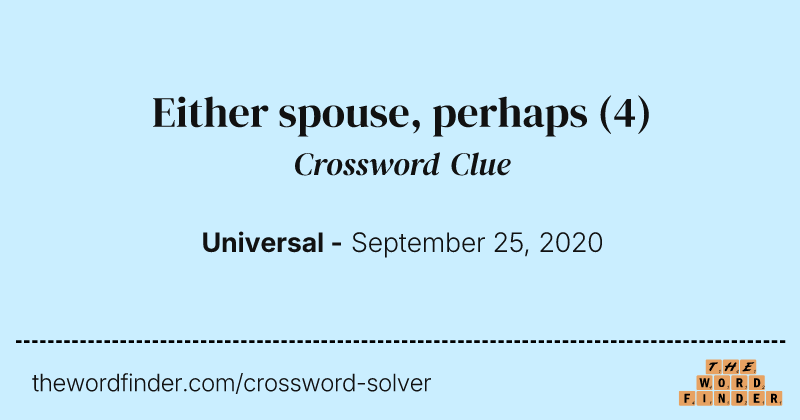 Either spouse, perhaps crossword clue image