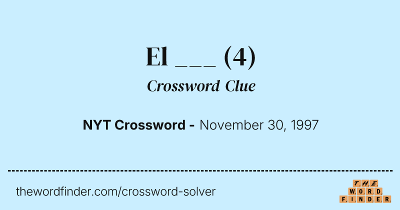 El ___ crossword clue image