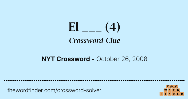 El ___ crossword clue image