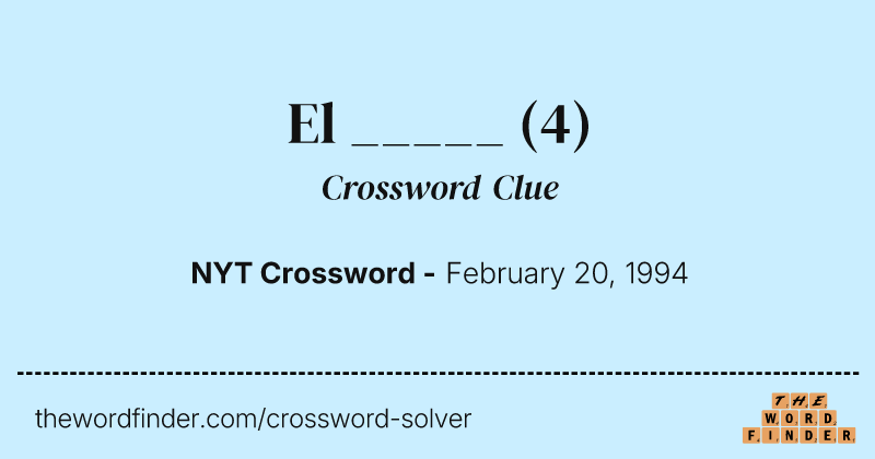El _____ crossword clue image