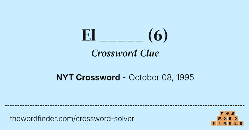 El _____ crossword clue image
