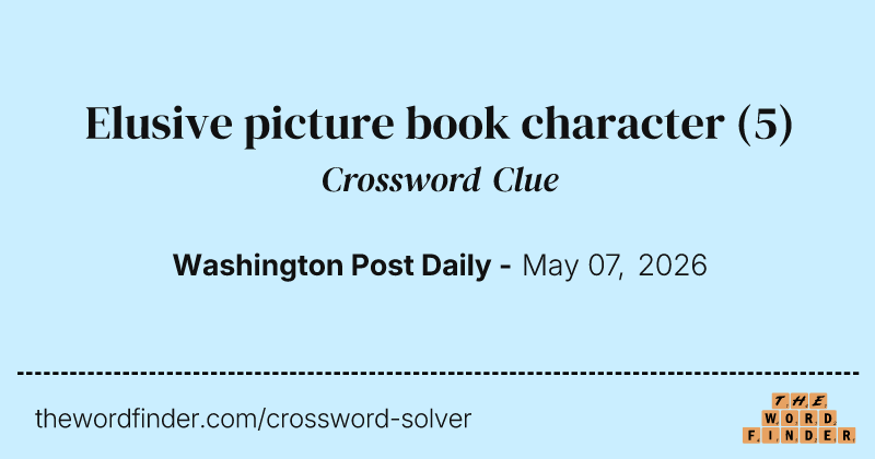 Elusive picture book character crossword clue image