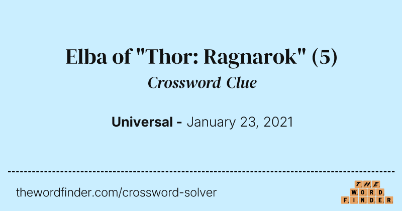 Elba of "Thor: Ragnarok" crossword clue image