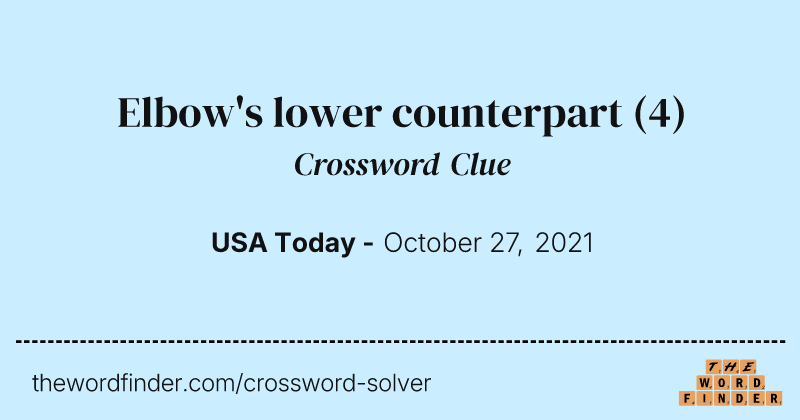 Elbow's lower counterpart crossword clue image