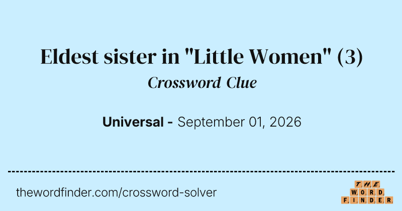 Eldest sister in "Little Women" crossword clue image