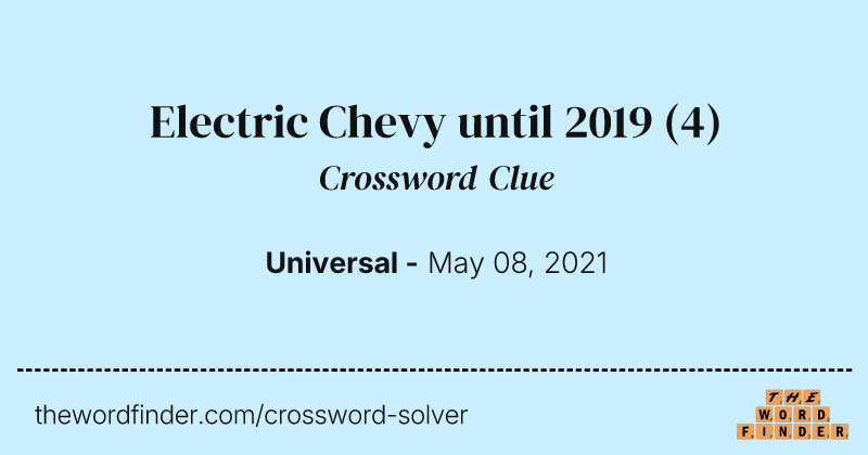 Electric Chevy until 2019 crossword clue image