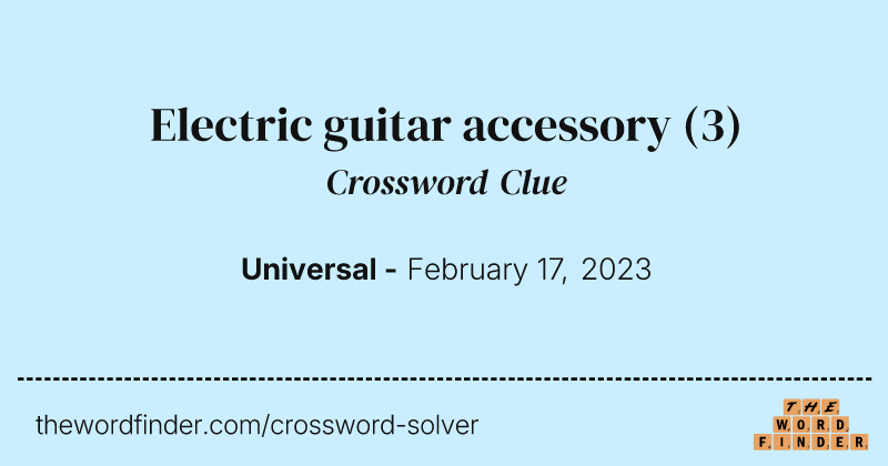 Electric guitar accessory crossword clue image