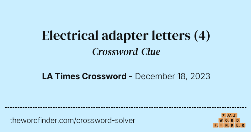 Electrical adapter letters crossword clue image