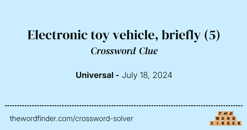 Electronic toy vehicle, briefly crossword clue image