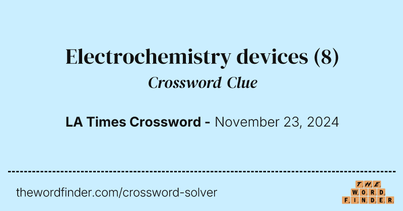 Electrochemistry devices crossword clue image