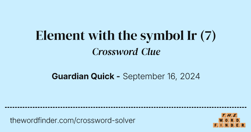 Element with the symbol Ir crossword clue image
