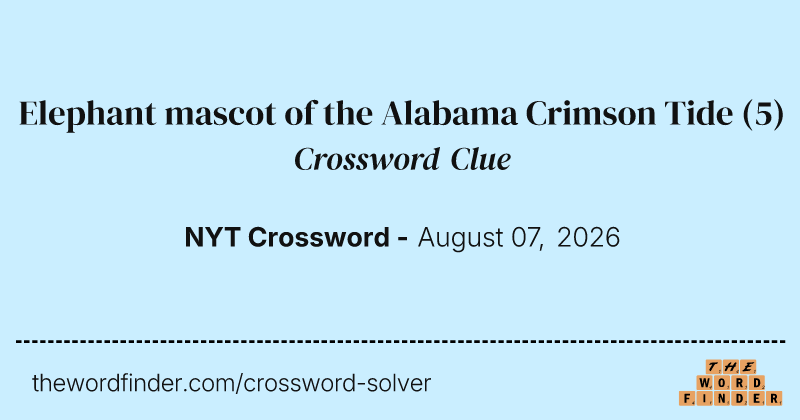 Elephant mascot of the Alabama Crimson Tide crossword clue image