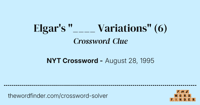 Elgar's "____ Variations" crossword clue image