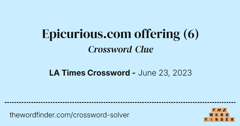 Epicurious.com offering crossword clue image